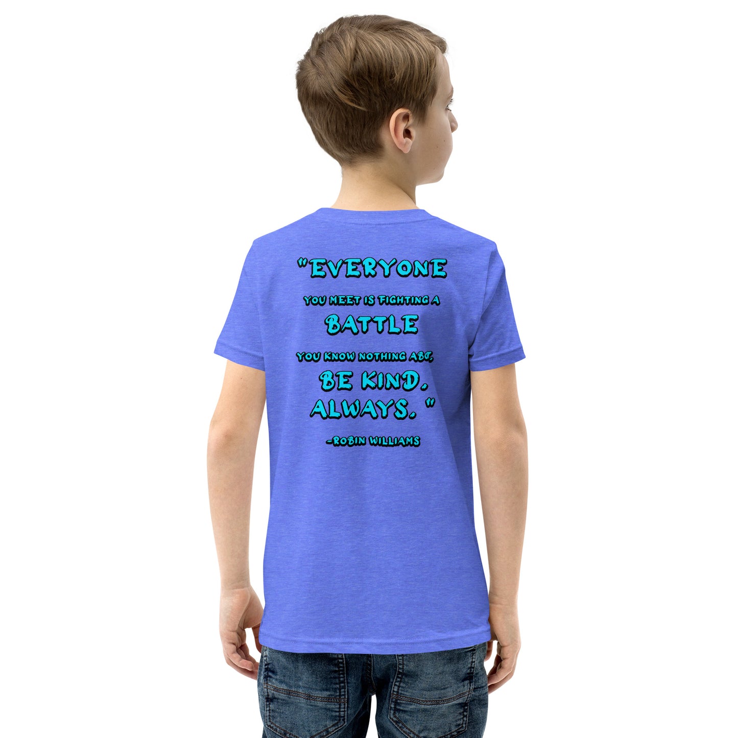 Be Kind, Always - Robin Williams Youth Short Sleeve T-Shirt