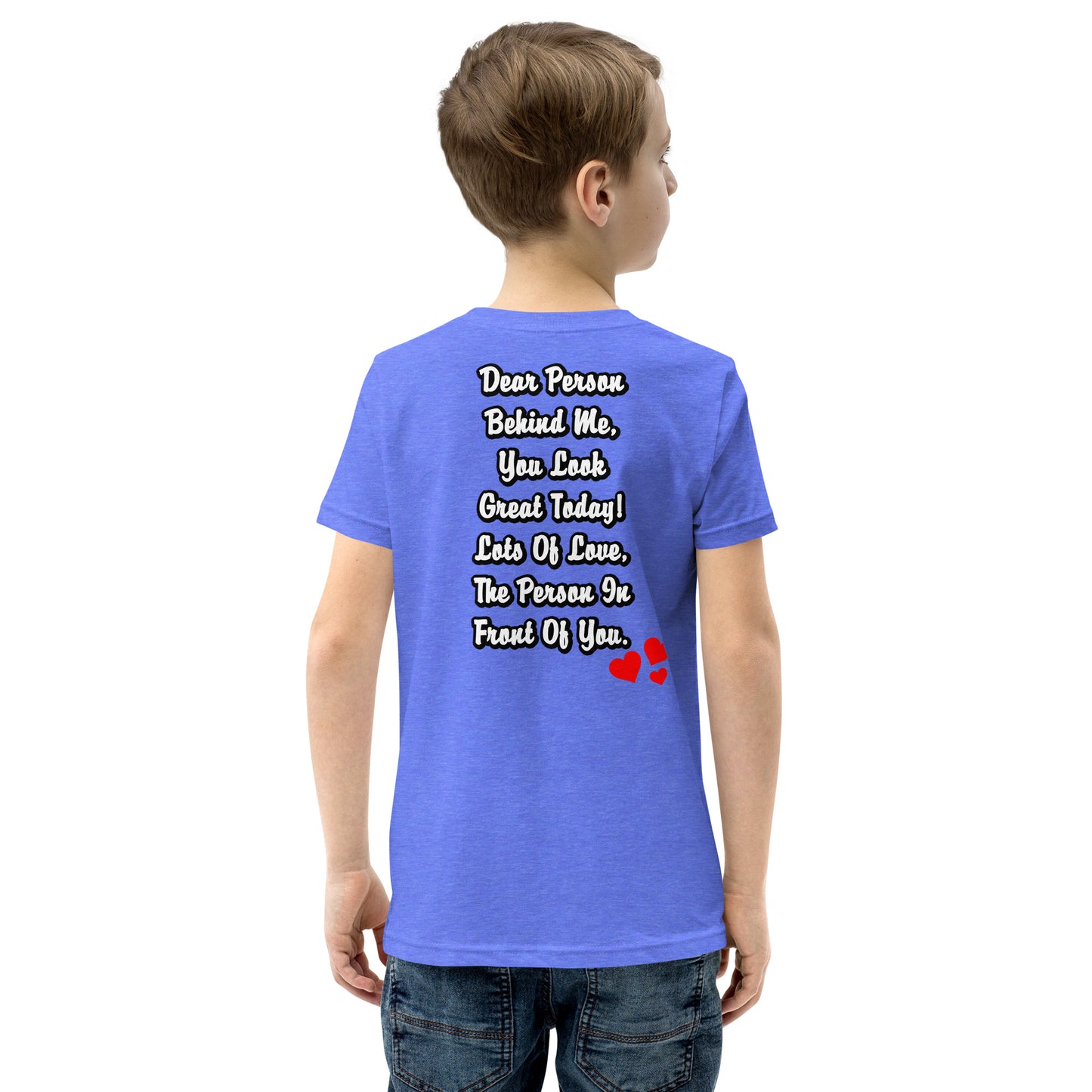 Dear Person Behind Me Youth Short Sleeve T-Shirt