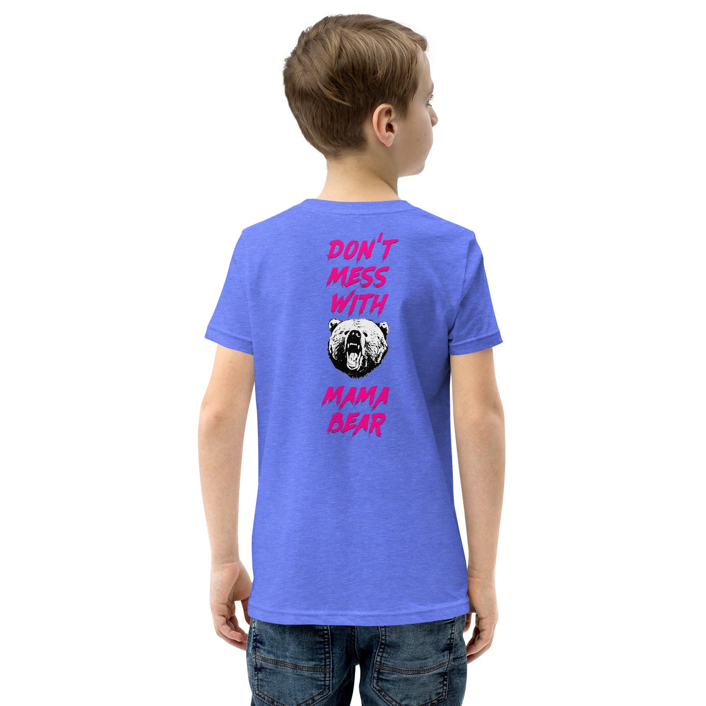 Don't Mess With Mama Bear Youth Short Sleeve T-Shirt