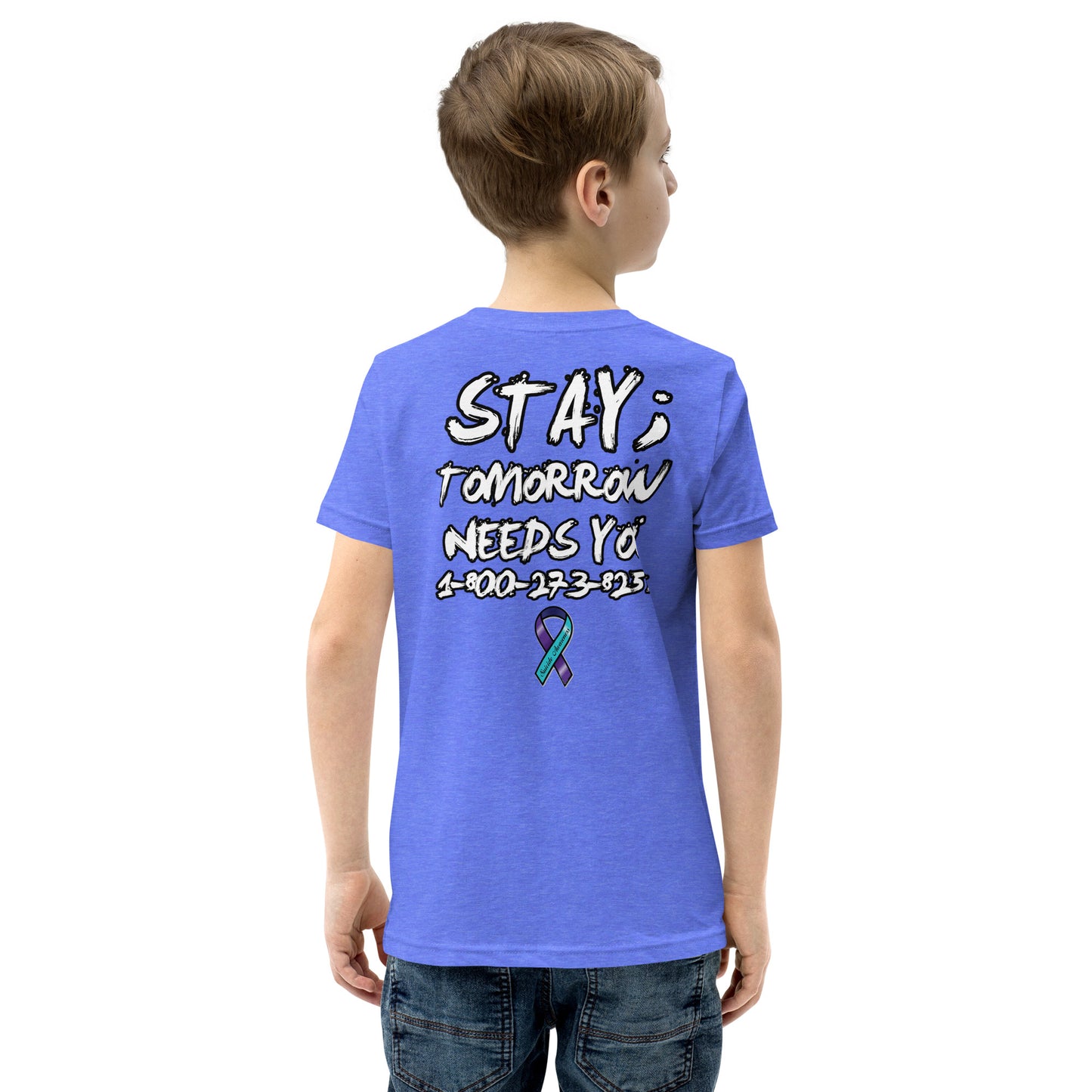 Stay; Tomorrow Needs You Youth Short Sleeve T-Shirt