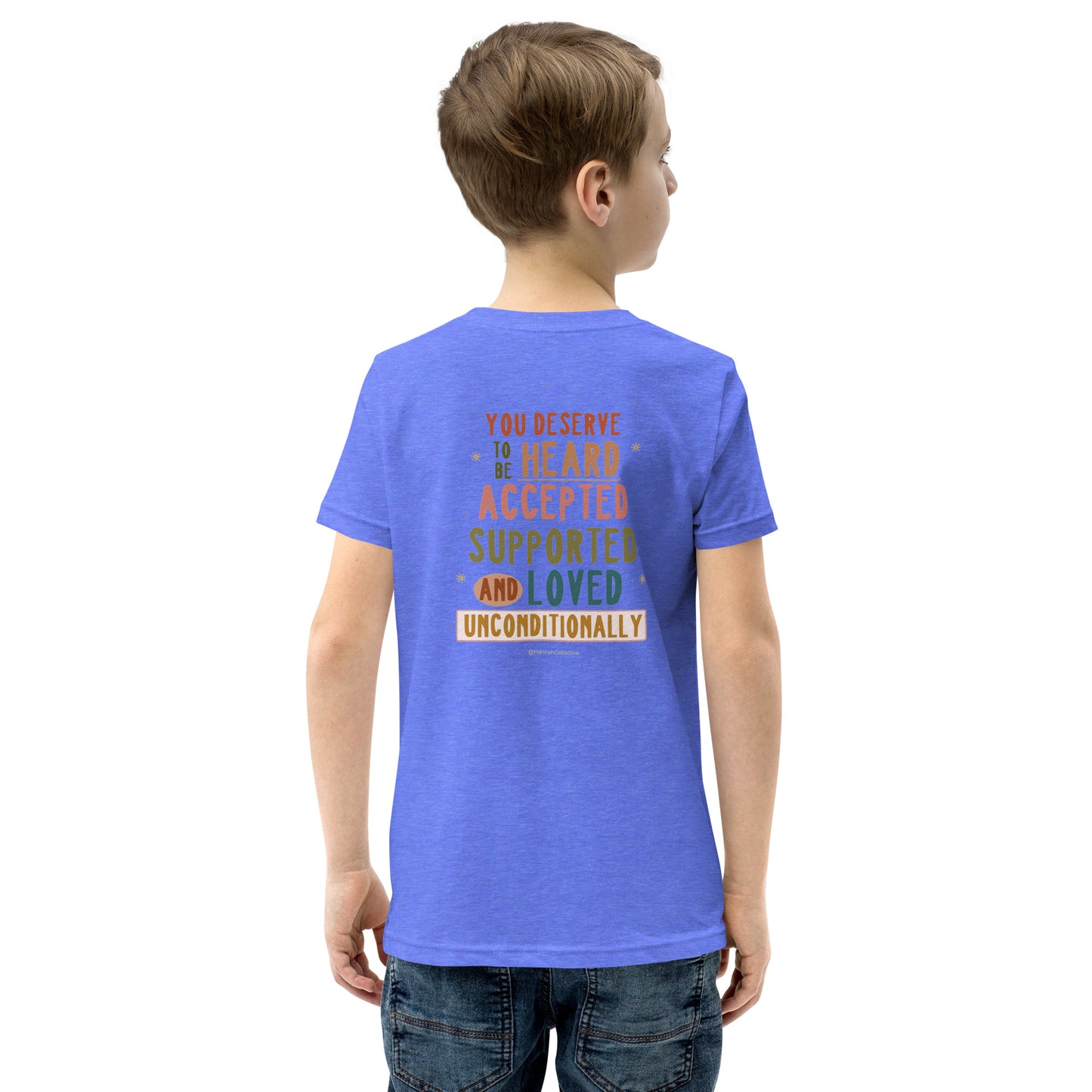 You Deserve To Be Heard Youth Short Sleeve T-Shirt