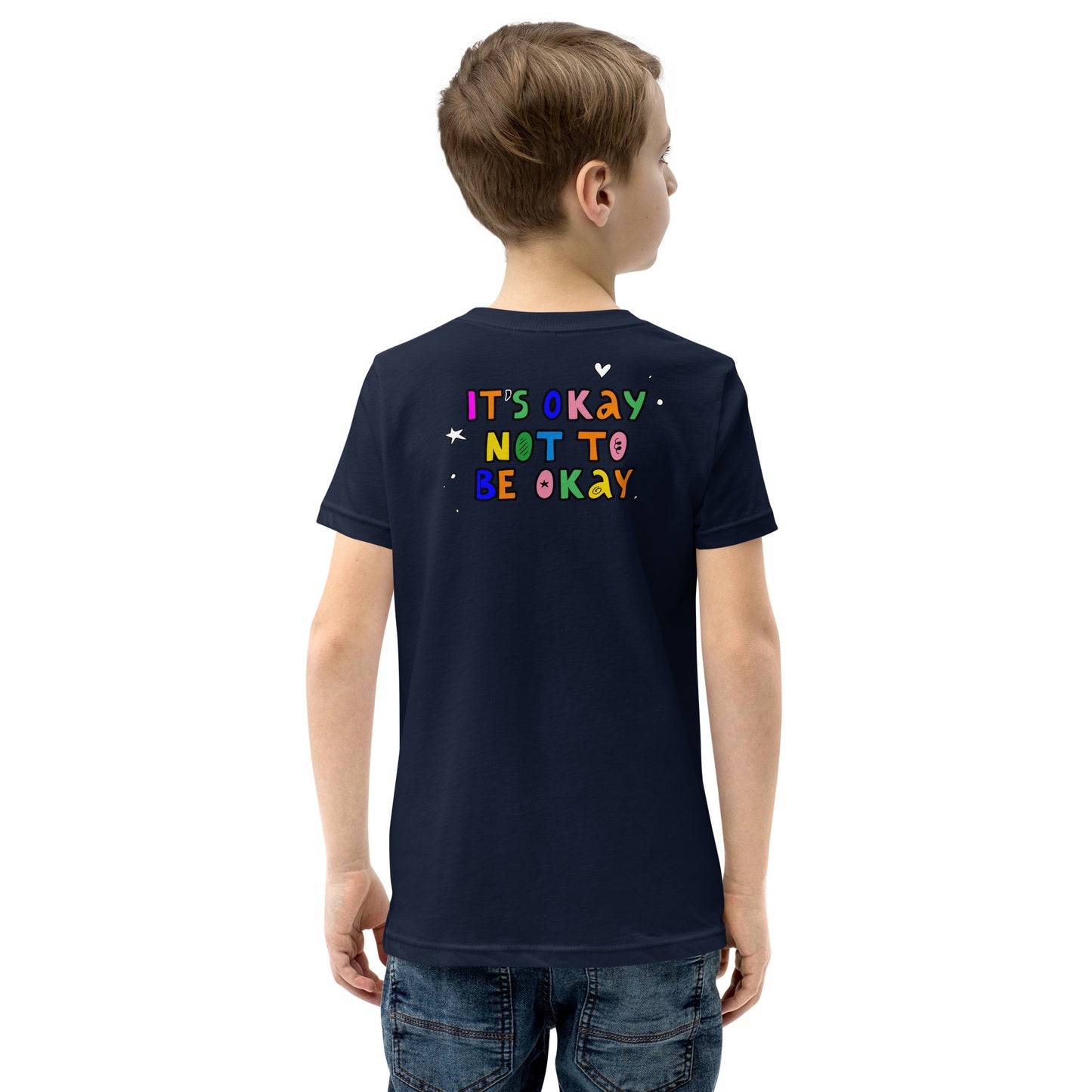 It's Okay To Not Be Okay Youth Short Sleeve T-Shirt