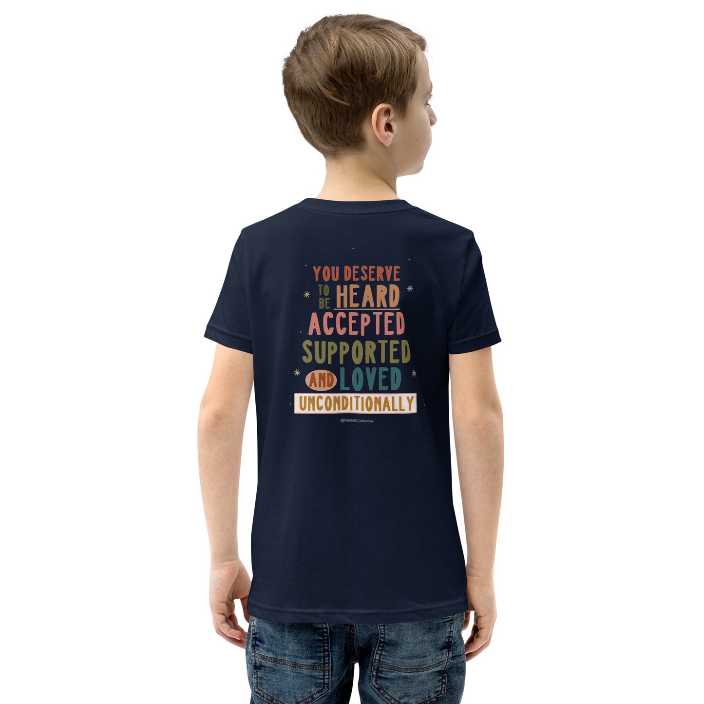 You Deserve To Be Heard Youth Short Sleeve T-Shirt