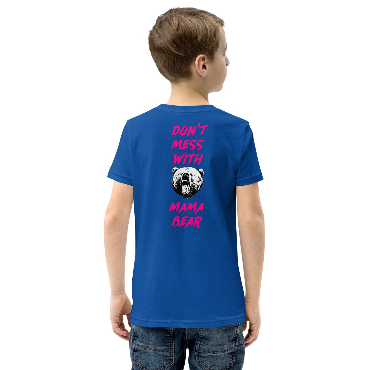 Don't Mess With Mama Bear Youth Short Sleeve T-Shirt