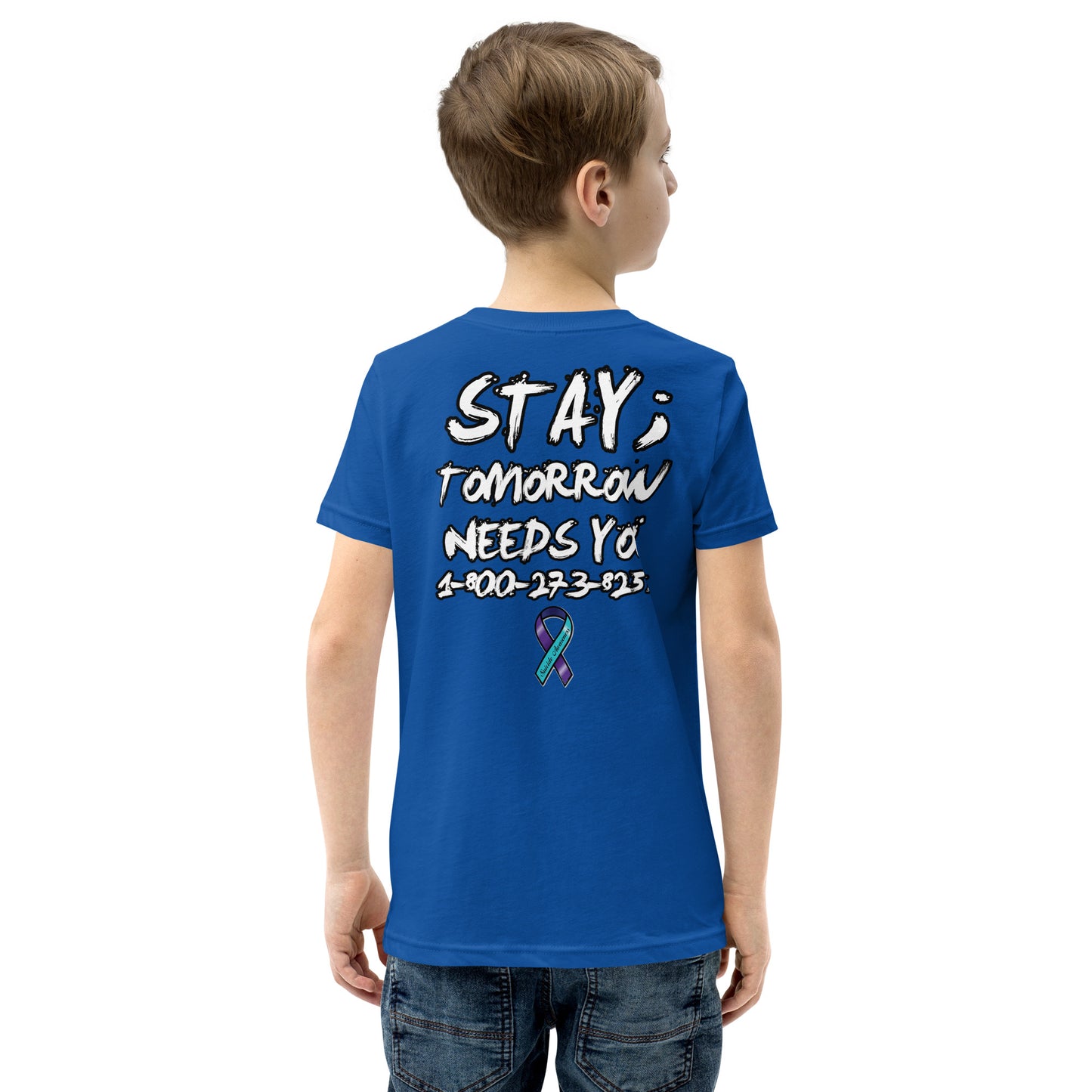 Stay; Tomorrow Needs You Youth Short Sleeve T-Shirt