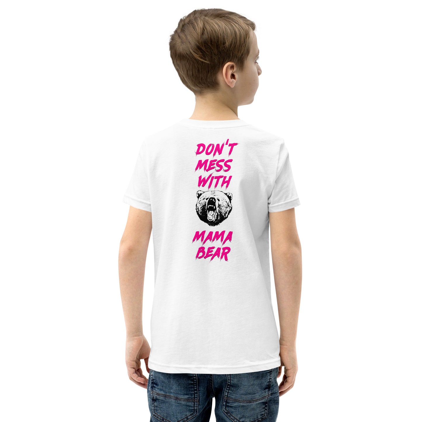 Don't Mess With Mama Bear Youth Short Sleeve T-Shirt